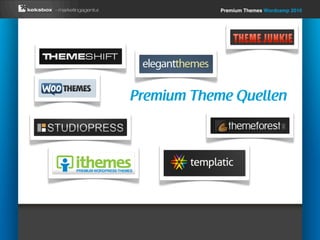 Premium Themes Wordcamp 2010




Premium Theme Quellen
 