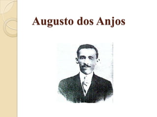 Augusto dos Anjos