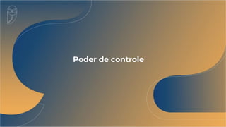 Poder de controle
 
