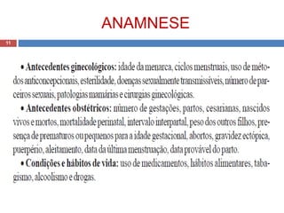 ANAMNESE
11
 