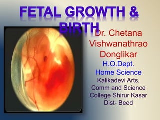 Dr. Chetana
Vishwanathrao
Donglikar
H.O.Dept.
Home Science
Kalikadevi Arts,
Comm and Science
College Shirur Kasar
Dist- Beed
 