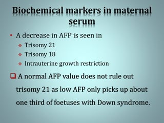 Trisomy Afp Prenatal Genetic Diagnosis | PPTX