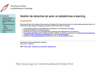 http://www.ugr.es/~derechosdeautor/index.html
 