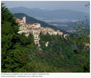 Prenota un weekend a Varese e visita il Sacromonte