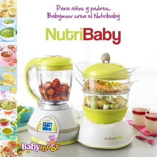 Para niños y padres,
Babymoov crea el Nutribaby



NutriBaby
 