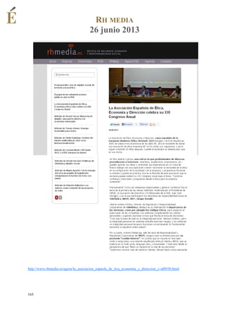 RH MEDIA
26 junio 2013

http://www.rhmedia.es/agora/la_asociacion_espaola_de_tica_economia_y_direccion_c-id0930.html

165

 