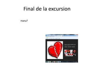 Final de la excursion
manu7
 
