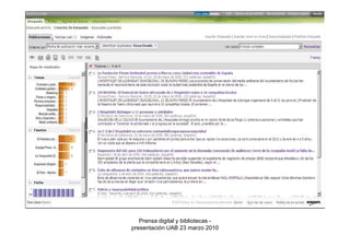 Prensa digital y bibliotecas -
presentación UAB 23 marzo 2010
 