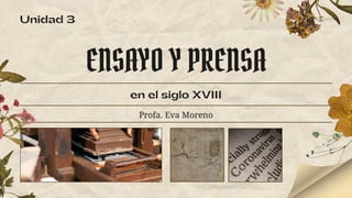 Prensa y ensayo del siglo XVIII (Literatura Española)