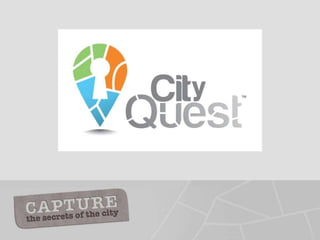 CityQuest presentation launching