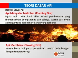Mari Mengenal Api Dan Cara Mencegah Kebakaran | PPTX