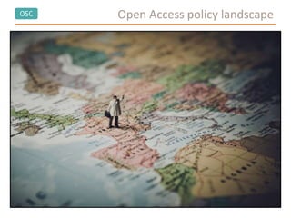 OSC Open Access policy landscape
 