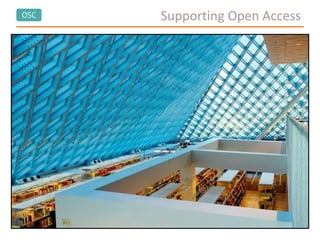 OSC Supporting Open Access
 