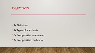 Comprehensive Preoperative Anesthetic Assessment and Premedication ...