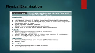 Physical Examination
 