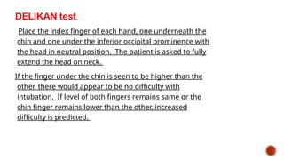 Delikan Test Preoperative airway assessment.pptx ENT Surgeries. | PPTX
