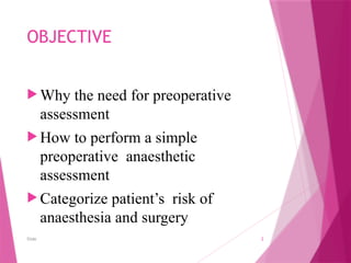 Anaesthetic Risks PREOPERATIVE ASSESSMENT (anaesthesia)2024.pptx