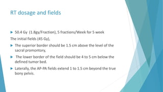 Rt St Injection Management of Rectal Carcinoma | PPTX