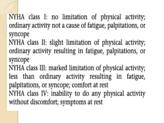 Physical examination
General examination :
Cyanosis, pallor, dyspnea during conversation
or with minimal activity, poor nu...