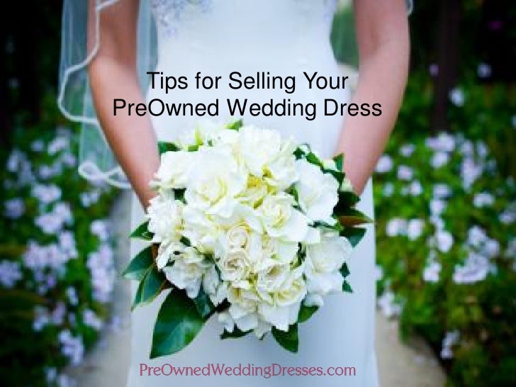 preownedweddingdresses com sell wedding dress
