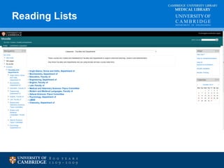 Reading Lists MEDICAL LIBRARY 
CAMBRIDGE UNIVERSITY LIBRARY 
 