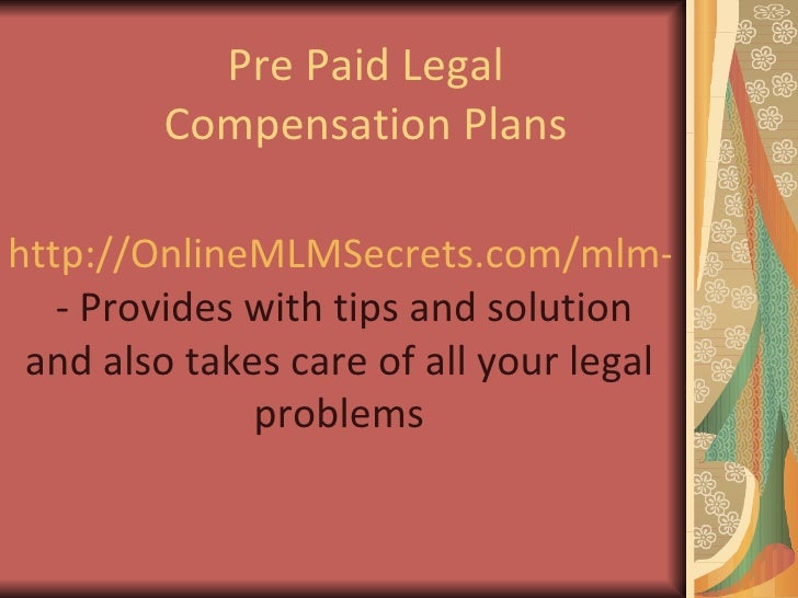 Pre Paid Legal Compensation Plans