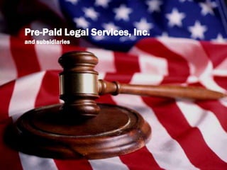 Pre-Paid Legal Services, Inc.and subsidiaries 