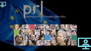 prevención de riesgos laborales
prl
 