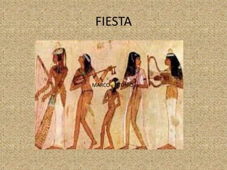 FIESTA



MARCO ANTONIO
 