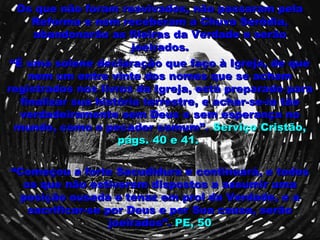 Os que não foram reavivados, não passaram pela
      Reforma e nem receberam a Chuva Serôdia,
      abandonarão as fileiras da Verdade e serão
                        joeirados.
 “É uma solene declaração que faço à Igreja, de que
     nem um entre vinte dos nomes que se acham
registrados nos livros da Igreja, está preparado para
   finalizar sua história terrestre, e achar-se-ia tão
   verdadeiramente sem Deus e sem esperança no
  mundo, como o pecador comum”. Serviço Cristão,
                     págs. 40 e 41.

“Começou a forte Sacudidura e continuará, e todos
  os que não estiverem dispostos a assumir uma
 posição ousada e tenaz em prol da Verdade, e a
   sacrificar-se por Deus e por Sua causa, serão
                  joeirados”. PE, 50
 