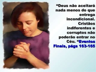 Preparação para a crise final