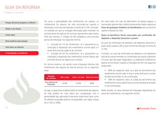 GUIA DA REFORMA
Assegure o seu futuro



                                    Tal como a generalidade dos rendimentos de capitais, os              Por outro lado, em caso de falecimento da pessoa segura, a
Porque devemos preparar a reforma
                                    rendimentos de seguros de vida encontram-se sujeitos a               transmissão gratuita dos créditos provenientes destes seguros a
                                    tributação a uma taxa de retenção na fonte de 21,5%. Contudo,        favor de quaisquer herdeiros ou beneficiários não se encontra
Mude o seu futuro
                                    na mediada em que as entregas efectuadas pelo investidor na          sujeita a Imposto do Selo.
                                    primeira parte da vigência do contrato representem pelo menos
Como fazer                                                                                               Quais os benefícios fiscais associados aos certificados de
                                    35% das mesmas, o Código do IRS estabelece uma exclusão
                                                                                                         depósito e depósitos bancários a prazo?
                                    parcial de tributação nos seguintes termos:
Dicas práticas para poupar
                                                                                                         Os juros de certificados de depósito e de depósitos bancários a
                                        • Exclusão de 1/5 do rendimento, se o apuramento ou
                                                                                                         prazo estão sujeitos a IRS à taxa normal de retenção na fonte de
Viver bem na reforma                    colocação à disposição dos rendimentos ocorrer após 5 e
                                                                                                         21,5%.
                                        antes de 8 anos de vigência do contrato;
A fiscalidade na Reforma                • Exclusão de 3/5 do rendimento, se o apuramento ou              Contudo, no caso de certificados de depósito e de depósitos
                                        colocação à disposição dos rendimentos ocorrer depois dos        bancários a prazo emitidos ou constituídos por prazos superiores
                                        primeiros 8 anos de vigência do contrato.                        a 5 anos, que não sejam negociáveis, os respectivos rendimentos
                                                                                                         apenas se encontram sujeitos a tributação em IRS nas seguintes
                                    Em termos práticos, tal resulta numa tributação efectiva dos
                                                                                                         proporções:
                                    rendimentos dos seguros de vida de acordo com as seguintes
                                    taxas:                                                                  • 80% do respectivo valor, se a data de vencimento dos
                                                                                                            rendimentos ocorrer após 5 anos e antes de 8 anos a contar
                                       Duração                                                              da data da emissão ou da constituição;
                                                        Até 5 anos    Entre e 8 anos Mais de 8 anos
                                      do contrato
                                                                                                            • 40% do respectivo valor, se a data de vencimento dos
                                     Taxa efectiva de                                                       rendimentos ocorrer após 8 anos a contar da data da emissão
                                                          21,5%           17,2%            8,6%
                                        tributação
                                                                                                            ou da constituição.

                                    Ou seja, a carga fiscal incidente sobre os rendimentos dos seguros   Neste sentido, as taxas efectivas de tributação dependerão do
                                    de vida poderá ser mais baixa por comparação com a                   prazo do investimento, nos seguintes termos:
                                    generalidade das aplicações financeiras tradicionais (que como
                                    foi referido na questão anterior correspondem, por regra, a taxas
                                    de 21,5% ou 20%).

13
 