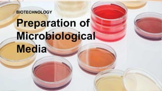 CREDITS: This presentation template was created by
Slidesgo, including icons by Flaticon, and
infographics & images by Freepik
Preparation of
Microbiological
Media
BIOTECHNOLOGY
 