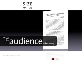SIZE
                                                                     MATTERS




                       audience
 Wha...
