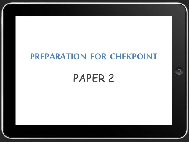 Preparation for checkpoint math paper 2