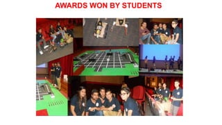 AWARDS WON BY STUDENTS
 