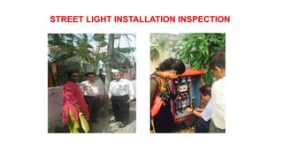 STREET LIGHT INSTALLATION INSPECTION
 
