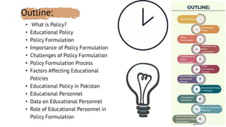 Policy Formulation Tree Preparation for Policy Formulation, Data on Educational Personnel ...
