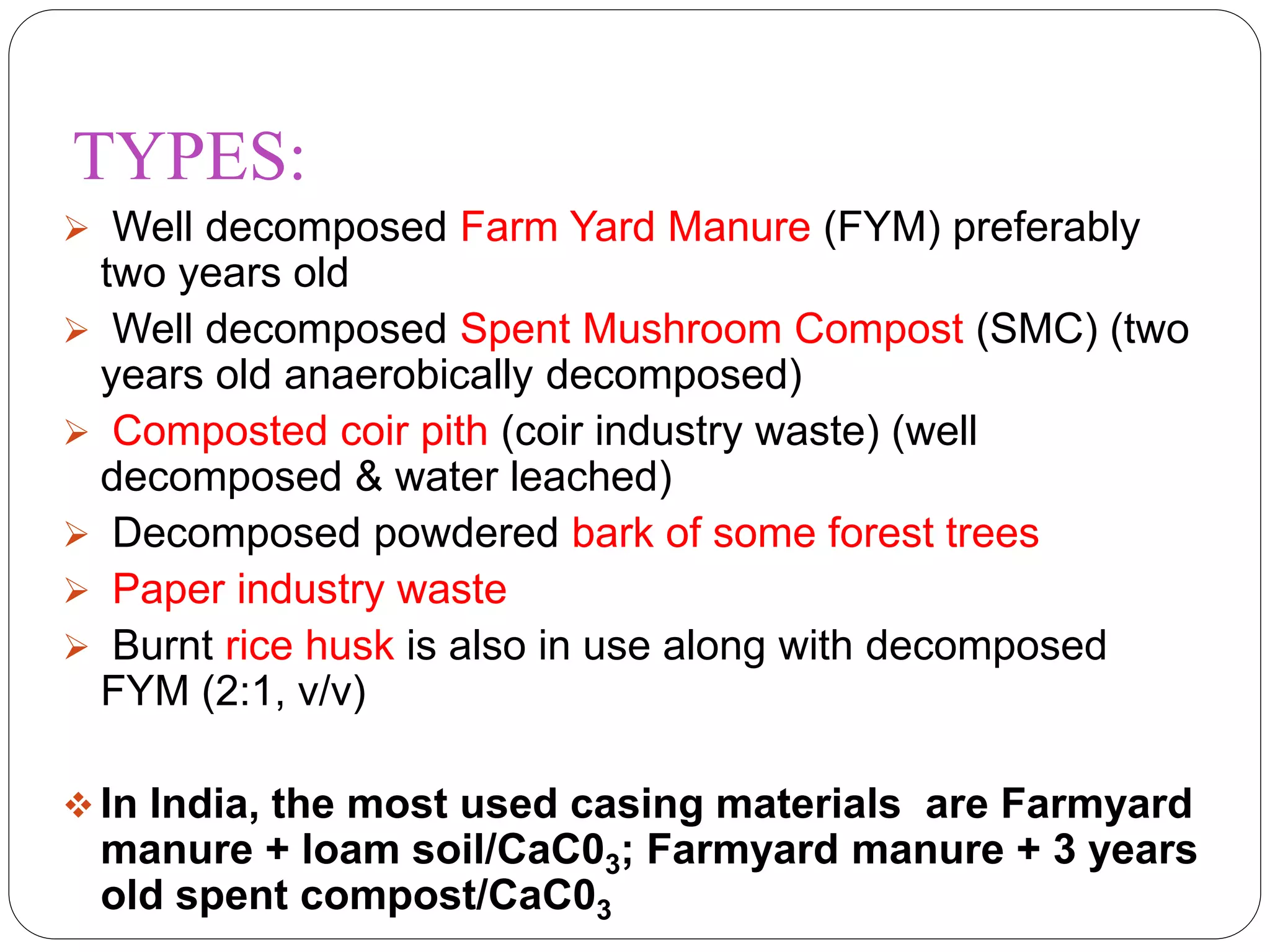 Preparation of casing mixture, its types and application | PPTX