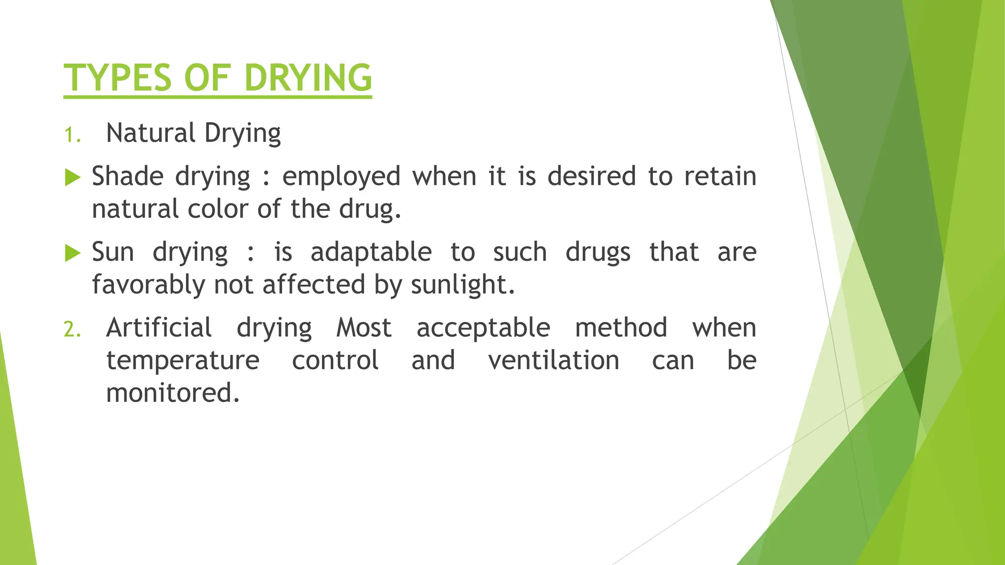 Shade Drying Example PREPARATION OF CRUDE DRUGS FOR COMMERCIAL MARKET.pptx