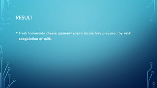Cheese Fermentation.pdf Step-by-Step Guide to Homemade Cheese Preparation and Fermentation | PPTX
