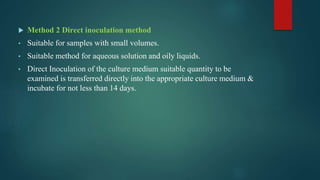 Direct Inoculation Steps Preparation of large volume and small volume parenteral | PPTX
