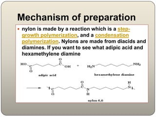 Preparation of nylon 6,6 by condensation polymerization | PPTX