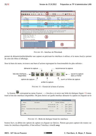 29/52 Version du 17/4/2012 Preparation au TP d'administration LAN 
2. Si le serveur accepte le transfert, il répond au client en utilisant un autre port qui sera désormais utilisé 
pour communiquer avec le client (envoyer/recevoir le fichier) 
3. TFTP utilisant UDP, la bonne marche du transfert doit être assurée par le client et le serveur. Ils utilisent 
une succession de messages DATA (contenant une partie du fichier) et ACK (accusant réception d’une 
partie), selon un protocole de type envoyer et attendre : une partie du fichier n’est envoyée que si la partie 
précédente a été correctement reçue (acquittée). 
On utilisera régulièrement les fonctionnalités de client TFTP du routeur afin de déposer/récupérer des fichiers 
de configuration sur le serveur TFTP (de la machine virtuelle) du PC A. Le serveur TFTP sur le PC A est in.tftpd 
(se trouvant dans /usr/sbin/). Il est activé au démarrage de la machine virtuelle, ce que l’on peut vérifier sur 
un terminal en tapant : 
# netstat -lun 
Connexions Internet actives (seulement serveurs) 
Proto Recv-Q Send-Q Adresse locale Adresse distante Etat 
... 
udp 0 0 0.0.0.0:69 0.0.0.0:* 
... 
où l’on peut remarquer que le port 69 d’UDP est bien utilisé et que ce serveur est joignable en utilisant n’importe 
laquelle des adresses IP du système invité. 
i Comme souvent pour un service assez rarement utilisé comme TFTP, c’est en réalité le super-serveur 
inetd qui écoute sur ce port. Dès qu’un datagramme parvient sur ce port, inetd exécute in.tftpd pour 
le traiter et tout se passera comme si in.tftpd avait été actif dès le départ. C’est une solution économe 
en processus. On peut toutefois modifier cette configuration et installer un serveur TFTP qui fonctionne 
en mode standalone : sans dépendre de inetd et activé dès le départ. 
Dans le fichier /etc/inetd.conf contenant une partie de la configuration de inetd, on voit les paramètres 
de configuration du serveur TFTP : 
# cat /etc/inetd.conf 
# /etc/inetd.conf: see inetd(8) for further informations. 
# 
# Internet superserver configuration database 
... 
# service_name sock_type proto flags user server_path args 
... 
tftp dgram udp wait nobody /usr/sbin/tcpd /usr/sbin/in.tftpd /srv/tftp 
... 
où : 
 tftp est le nom du service TFTP dans le fichier /etc/services, auquel est associé le port UDP 69 
 dgram indique qu’il fonctionne en mode datagramme 
 udp indique qu’il repose sur UDP 
 wait indique qu’une fois activé, le serveur s’occupera de la totalité des datagrammes parvenant sur le 
port 69 
 nobody est le nom d’utilisateur du (processus) serveur 
 le reste est la commande exécutant le serveur : 
 /usr/sbin/tcpd est un wrapper : un programme permettant de filtrer les accès aux serveurs en in-terdisant 
ceux provenant des hôtes spécifiés dans /etc/hosts.deny sauf ceux de 
/etc/hosts.allow. Ces fichiers sont vides sur la machine virtuelle ; 
 /usr/sbin/in.tftpd est le code (exécutable) du serveur TFTP lui-même 
INFO - IUT Aix-en-Provence C. Pain-Barre, A. Meyer, F. Dumas 
 