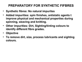 PREPARATORY FOR SYNTHETIC FIFBRES ,[object Object],[object Object],[object Object],[object Object],[object Object]