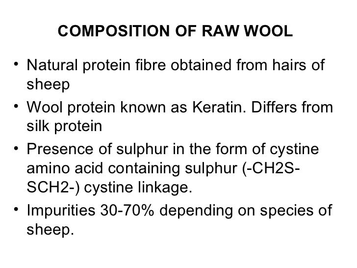 89 COMPOSITION OF WOOL CompositionOF