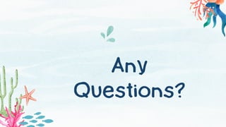 Any
Questions?
 