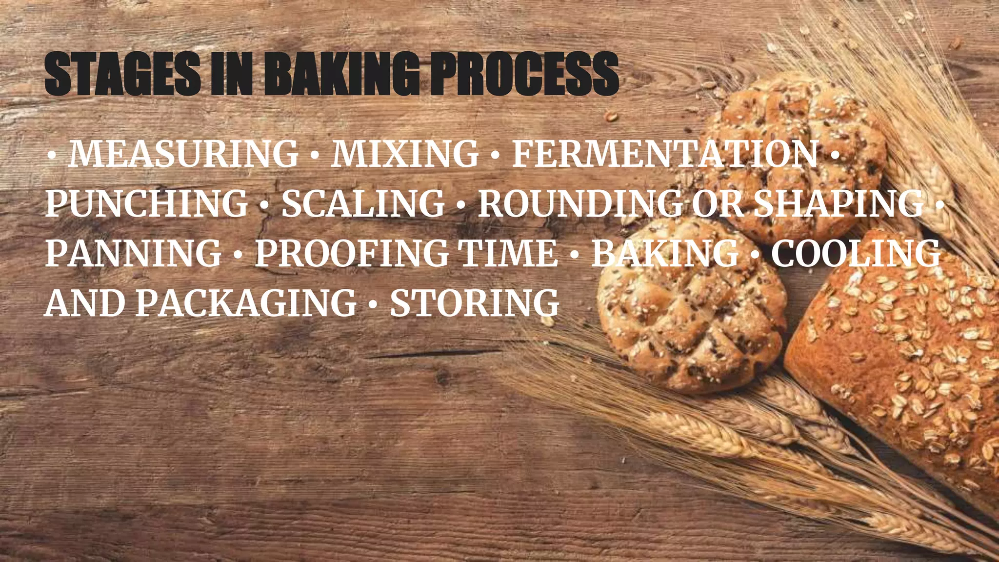 Prepare and produce bakery product | PPTX