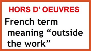 PREPARE APPETIZERS A GUIDE FOR ALL .pptx