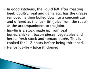 





The process of making a glaze will normally be found
in only the most professional of kitchens. Good
quality stoc...